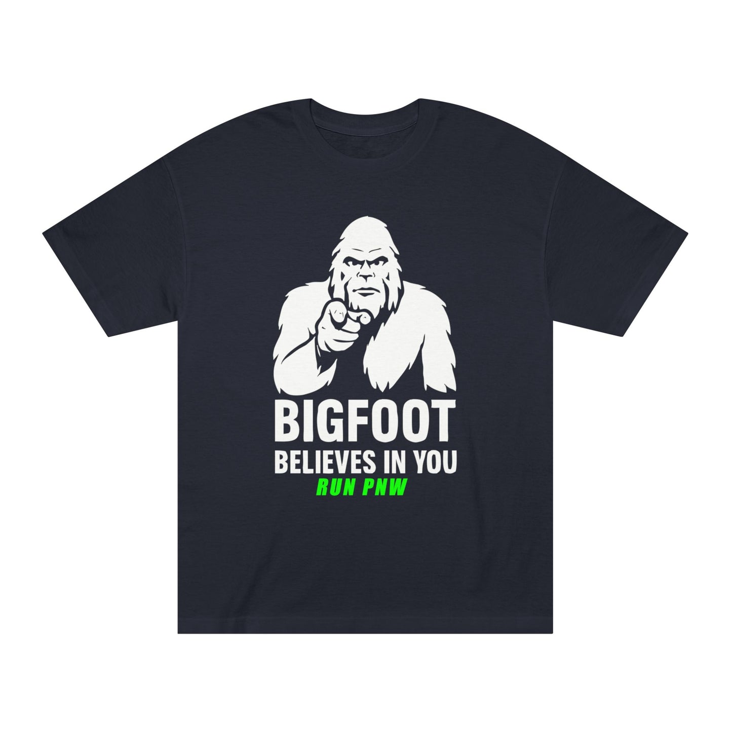 Bigfoot Believes In You - Run PNW Motivation Tee